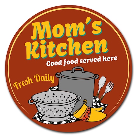 Signmission Moms Kitchen Circle Vinyl Laminated Decal D-8-CIR-Moms Kitchen
